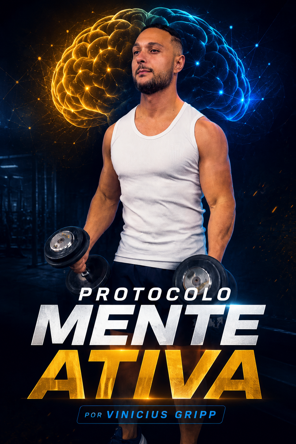 Capa do Protocolo Mente Ativa por Vinicius Gripp